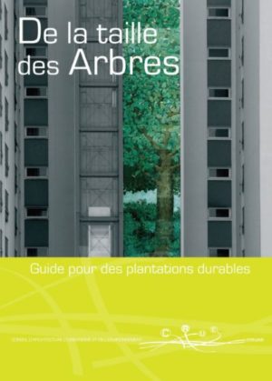 De la taille des arbres © CAUE de la Creuse