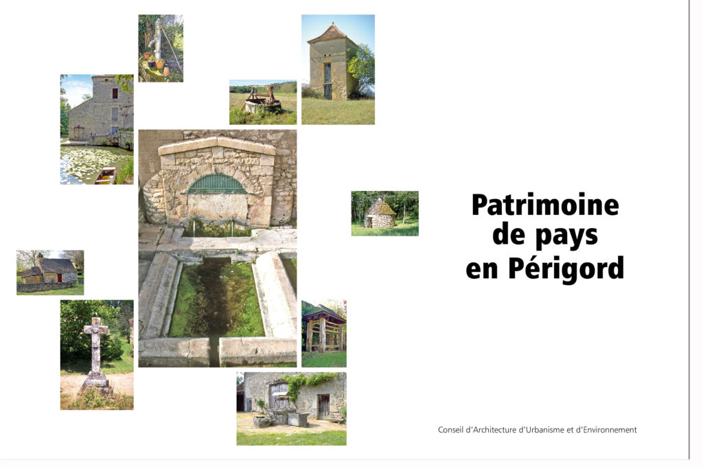 Patrimoine de pays en Dordogne © CAUE de la Dordogne